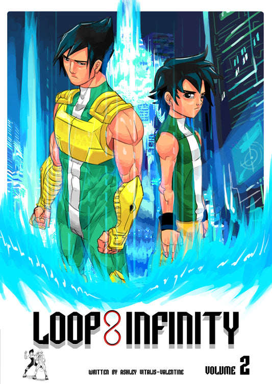 Loop Infinity #2 Hard Copy